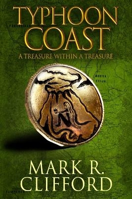 Typhoon Coast - Mark R Clifford