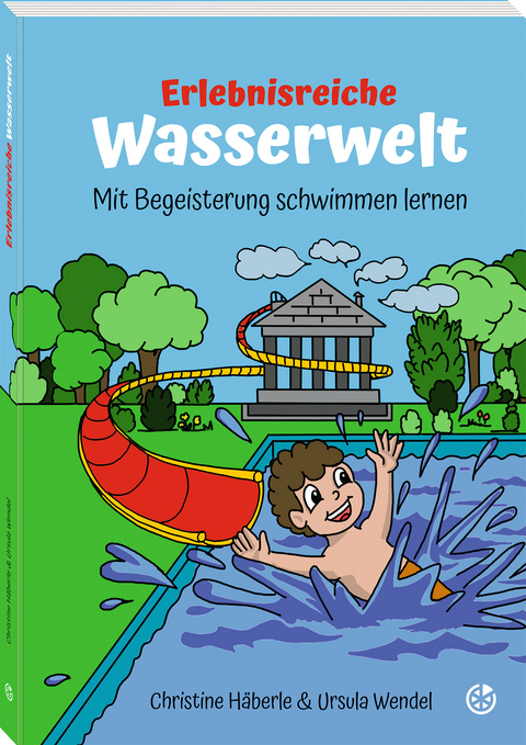 Erlebnisreiche Wasserwelt - Christine H&auml;berle, Urse Wendel