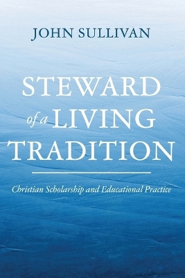 Steward of a Living Tradition