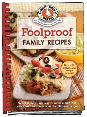 Foolproof Family Recipes -  Gooseberry Patch
