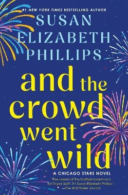 And the Crowd Went Wild - Susan Elizabeth Phillips