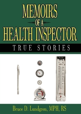 Memoirs of a Health Inspector