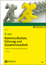 5 vor Kommunikation, Führung und Zusammenarbeit - Nicolini, Hans J.