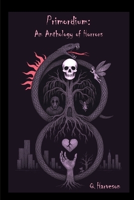 Primordium - Q Harveson