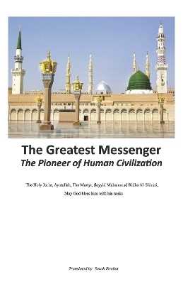 The Greatest Messenger