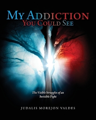 My Addiction You Could See