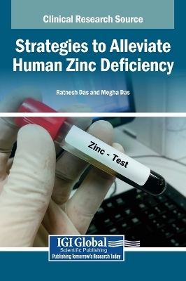 Strategies to Alleviate Human Zinc Deficiency - 