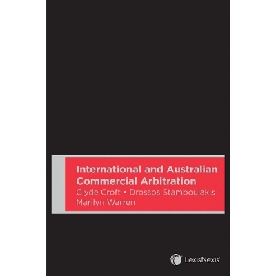 International and Australian Commercial Arbitration - Clyde E. Croft