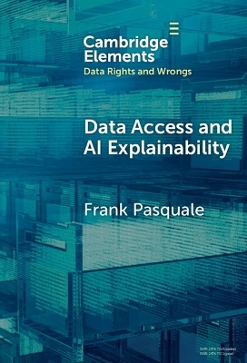 Data Access and AI Explainability - Frank Pasquale