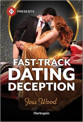 Fast-Track Dating Deception - Joss Wood