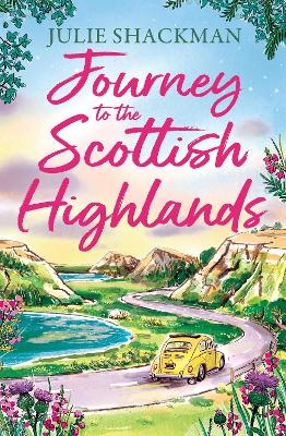 Journey to the Scottish Highlands
