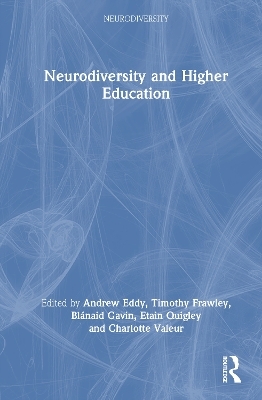 Neurodiversity and Higher Education