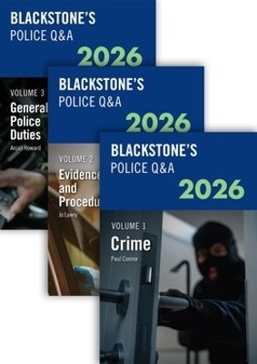 Blackstone's Police Q&A's 2026 Three Volume Set - Paul Connor, Jo Lawry, Anjali Howard