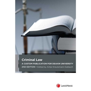 Criminal Law: A Custom Publication for Deakin University