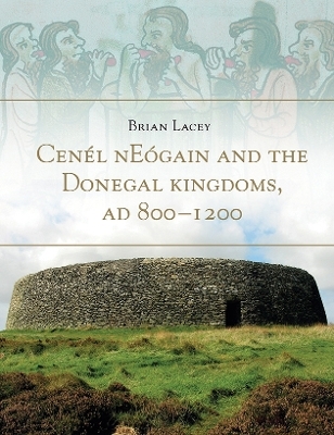 Cenel Neogain and the Donegal Kingdom Ad 800