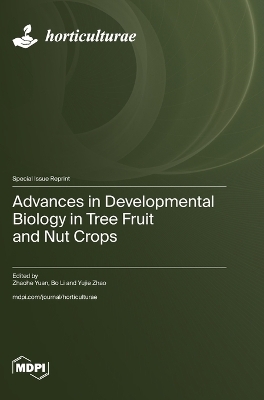 Advances in Developmental Biology in Tree Fruit and Nut Crops