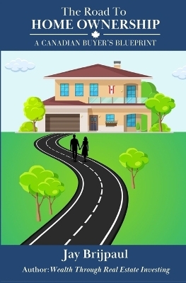 The Road To Home Ownership