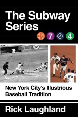 The Subway Series