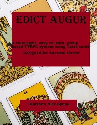 Edict Augur - Matthew Alec Speno