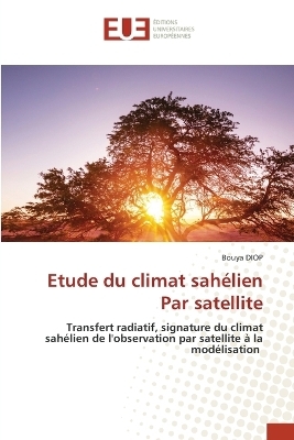 Etude du climat sahélien Par satellite
