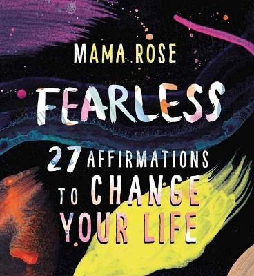 Fearless - Mama Rose