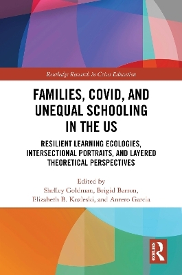 Families, COVID, and Unequal Schooling in the US - 