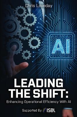 Leading The Shift - Chris Loveday