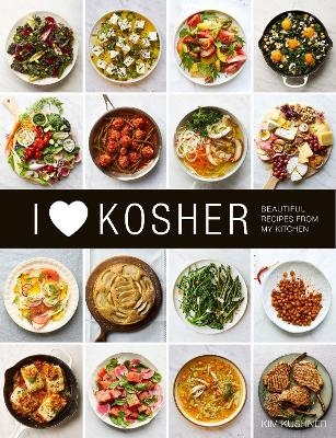 I Heart Kosher - Kim Kushner