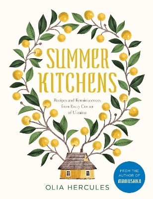 Summer Kitchens - Olia Hercules