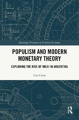 Populism and Modern Monetary Theory - Can Cinar