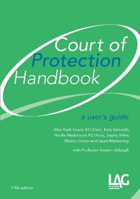 Court of Protection Handbook - Alex Ruck Keene KC (Hon)
