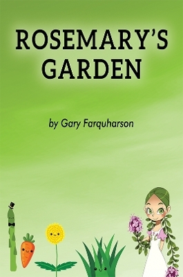 Rosemary's Garden - Gary Farquharson