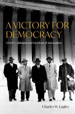 A Victory for Democracy - Charles W. Eagles