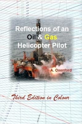 Reflections of an oil & gas helicopter pilot