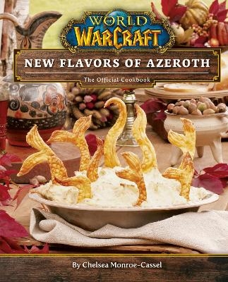 World of Warcraft: New Flavors of Azeroth - Chelsea Monroe-Cassel