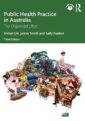 Public Health Practice in Australia - Vivian Lin, James Smith, Sally Fawkes