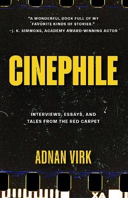 Cinephile - Adnan Virk