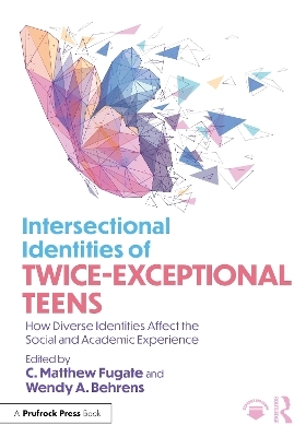 Intersectional Identities of Twice-Exceptional Teens - 