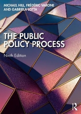 The Public Policy Process - Hill, Michael; Varone, Frédéric; Lotta, Gabriela