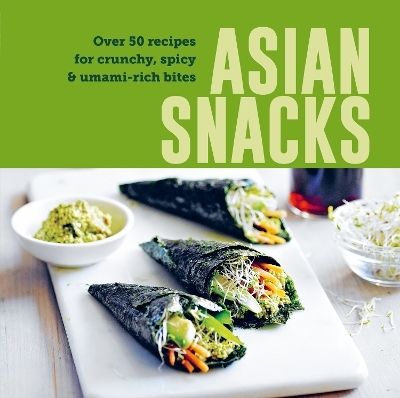 Asian Snacks - Ryland Peters &amp Small;  