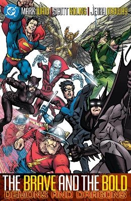 Brave and the Bold Vol. 3: Demons and Dragons - Alan Brennert, Mark Waid