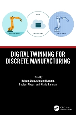 Digital Twinning for Discrete Manufacturing - 