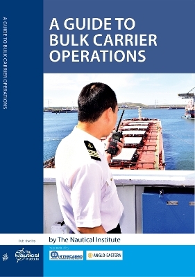 A Guide to Bulk Carrier Operations