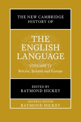 The New Cambridge History of the English Language: Volume 4 - 