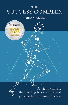 The Success Complex - Adrian Kelly