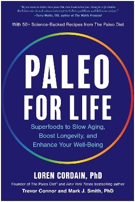 Paleo for Life - Loren Cordain, Trevor Connor, Mark J. Smith