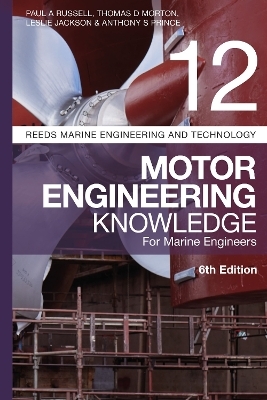 Reeds Vol 12: Motor Engineering Knowledge for Marine Engineers