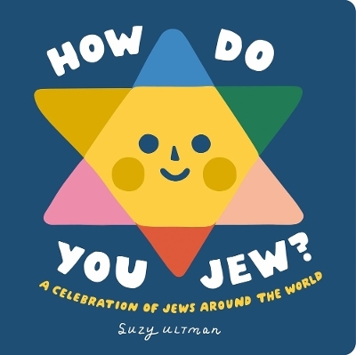 How Do You Jew? - Suzy Ultman