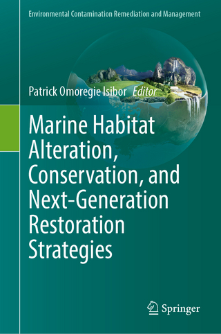 Marine habitat alteration, conservation and next-generation restoration strategies
