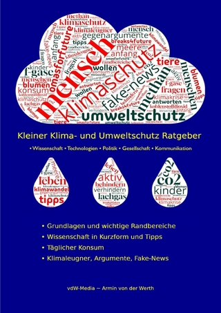 Kleiner Klima- und Umweltschutz Ratgeber